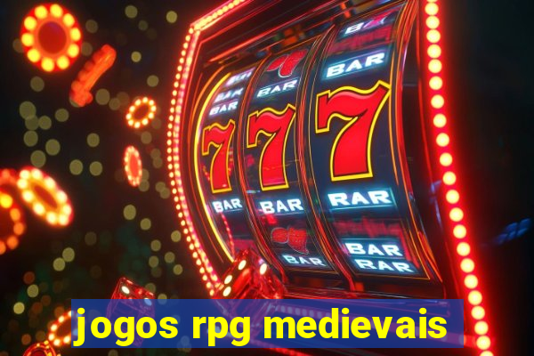 jogos rpg medievais